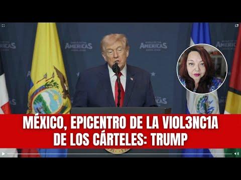 México “epicentro” de los cárteles en América: Trump / Sheinbaum responde con risitas