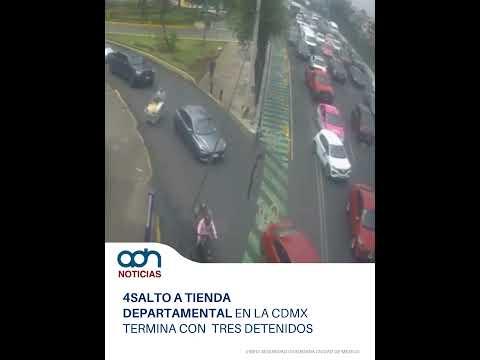 Capturan a tres personas por asalto a tienda departamental en la CDMX