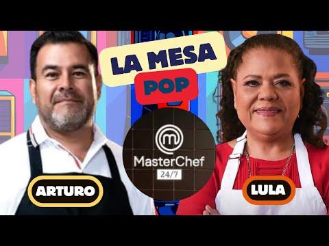 Lula y Arturo y el momento que cambió su paso MasterChef 24/7 | #Lamesapop #adnnoticiasradio