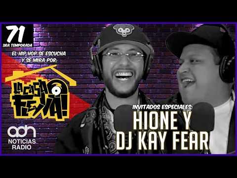 Vamosai con Hione y DJ Kay Fear | La Casa Fleyva