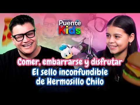 De grabar escondido a empezar a salir en cámara; entrevista con Hermosillo chilo en puentekids