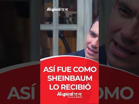 ASÍ FUE COMO SHEINBAUM LO RECIBIÓ | #shorts